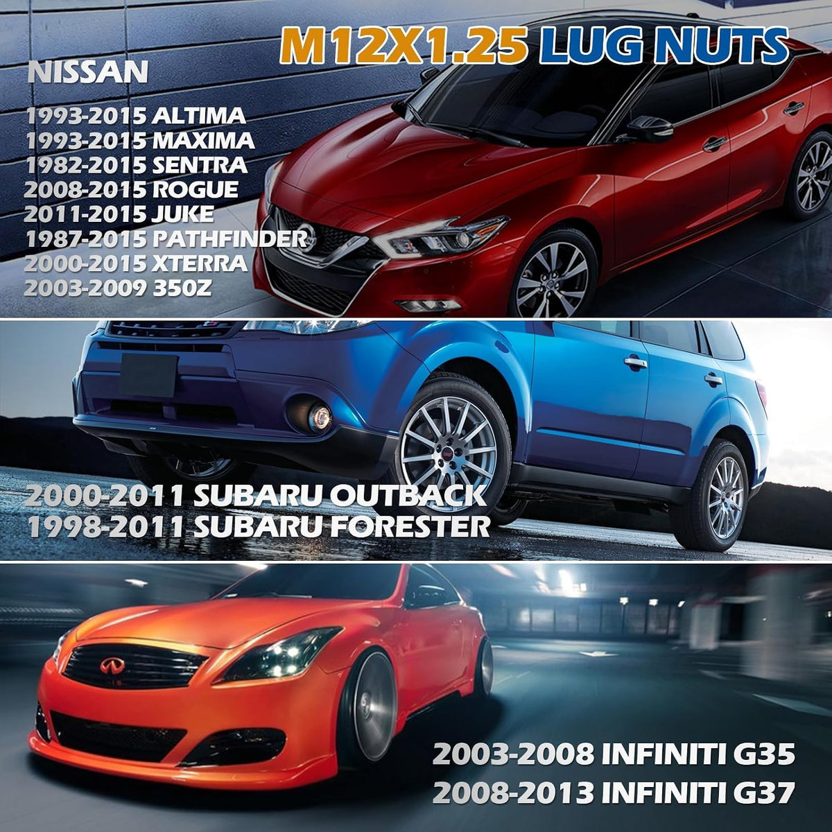 M12x1.25 lug nuts fitment for select Nissan, Subaru and Infiniti vehicles including Altima, Rogue, Forester, G35 and G37